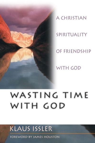 Cover for Spck · Wasting Time With God (Paperback Bog) (2001)