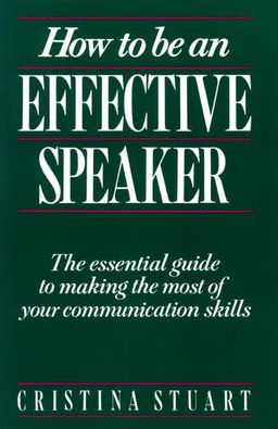 Cover for Cristina Stuart · How To Be an Effective Speaker (Paperback Book) (1989)