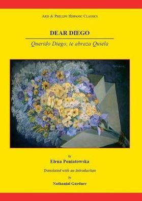 Cover for Elena Poniatowska · Dear Diego (Hardcover Book) (2012)