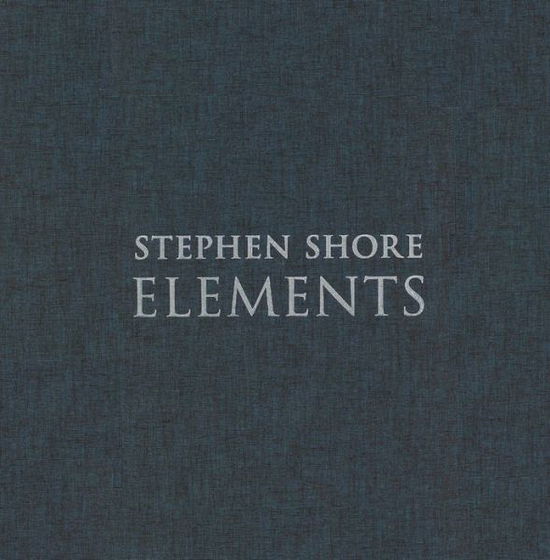 Cover for Stephen Shore · Stephen Shore: Elements (Hardcover Book) (2020)