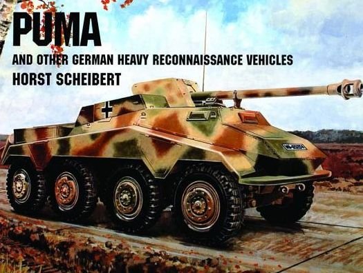 Cover for Ltd. Schiffer Publishing · Puma &amp; Other German Recon Vehicles (Paperback Bog) (1997)