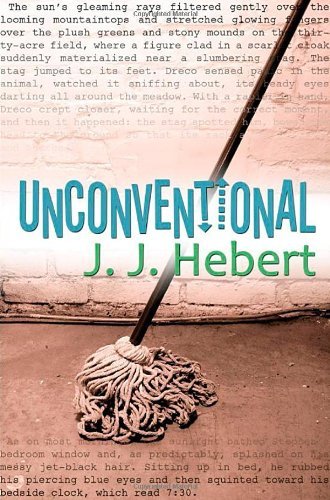 Cover for J. J. Hebert · Unconventional (Paperback Book) (2009)