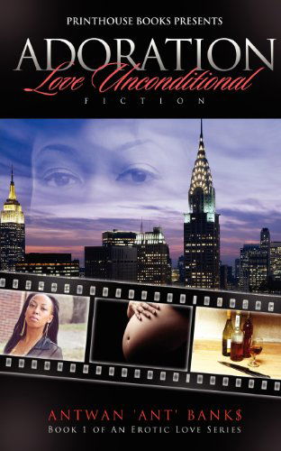 Cover for Antwan Ant Bank$ · Adoration; Love Unconditional (Paperback Book) (2012)