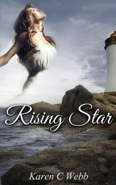 Cover for Karen C Webb · Rising Star (Paperback Book) (2014)
