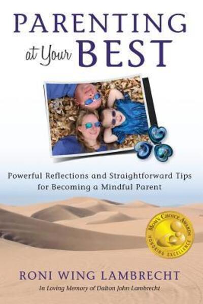 Cover for Roni Wing Lambrecht · Parenting at Your Best (Paperback Book) (2016)