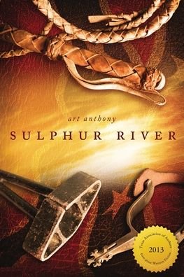 Cover for Art Anthony · Sulphur River (Paperback Book) (2017)