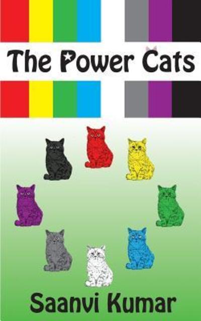 Cover for Saanvi Kumar · The Power Cats: The Mission Begins (Paperback Book) (2017)