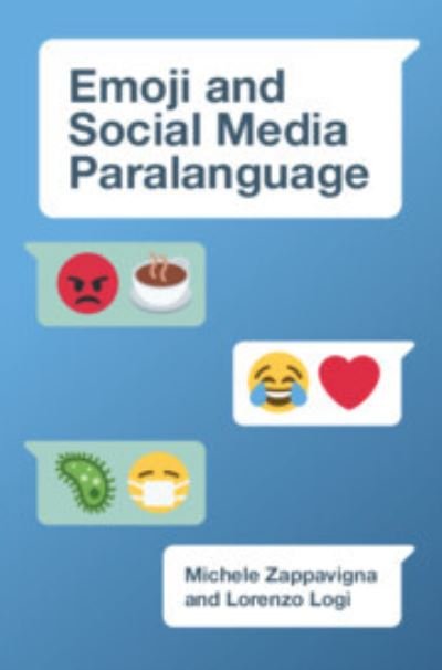 Cover for Zappavigna, Michele (University of New South Wales, Sydney) · Emoji and Social Media Paralanguage (Taschenbuch) (2024)
