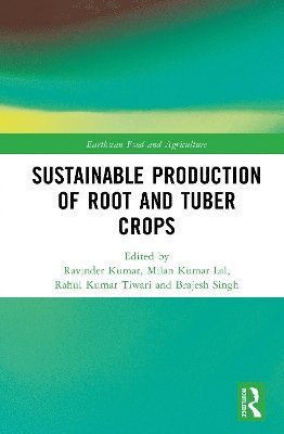 Cover for Sustainable Production of Root and Tuber Crops - Earthscan Food and Agriculture (Hardcover Book) (2025)