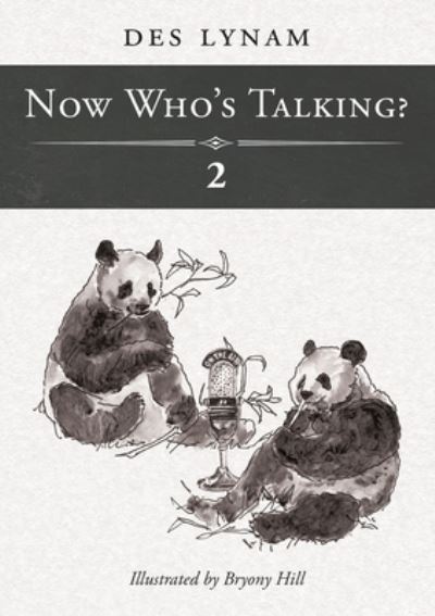 Cover for Lynam, OBE, Des · Now Who's Talking? 2 (Paperback Book) (2023)