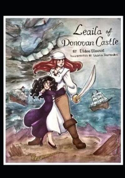 Cover for Eldon Massie · Leaila of Donavan Castle (Paperback Book) (2019)