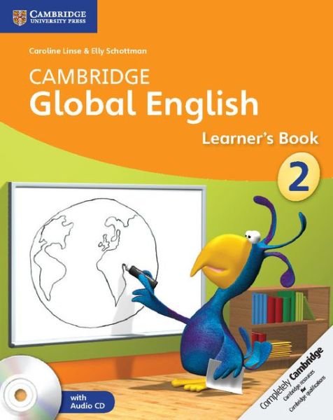 Cover for Caroline Linse · Cambridge Global English Stage 2 Stage 2 Learner's Book with Audio CD: for Cambridge Primary English as a Second Language - Cambridge Primary Global English (Buch) [New edition] (2014)