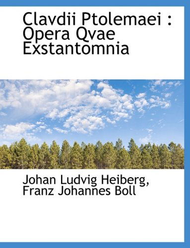 Cover for Johan Ludvig Heiberg · Clavdii Ptolemaei: Opera Qvae Exstantomnia (Paperback Book) (2009)