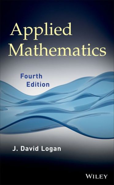 Cover for Logan, J. David (University of Nebraska) · Applied Mathematics (Hardcover Book) (2013)