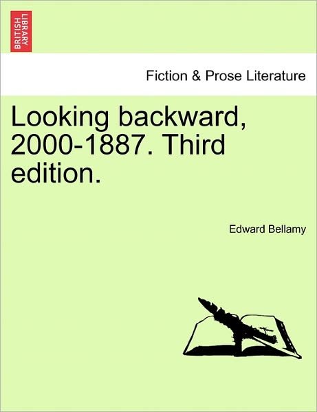 Cover for Edward Bellamy · Looking Backward, 2000-1887. Twenty Second Edition (Paperback Book) (2011)