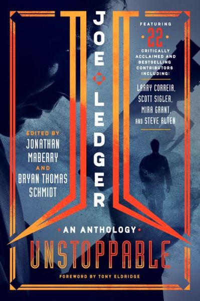 Cover for Bryan Thomas Schmidt · Joe Ledger: Unstoppable (Paperback Book) (2017)