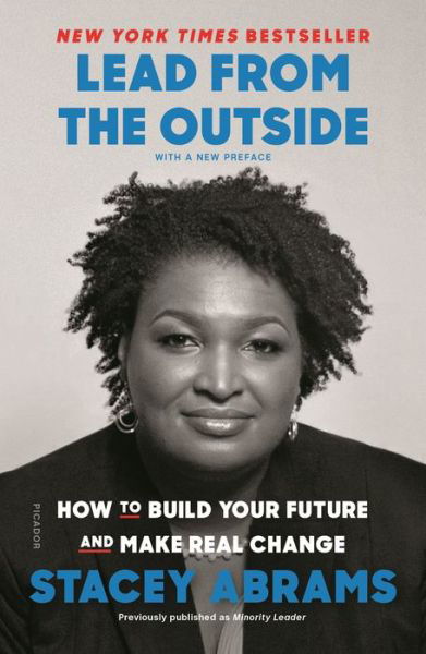 Cover for Stacey Abrams · Lead from the Outside: How to Build Your Future and Make Real Change (Paperback Book) (2019)