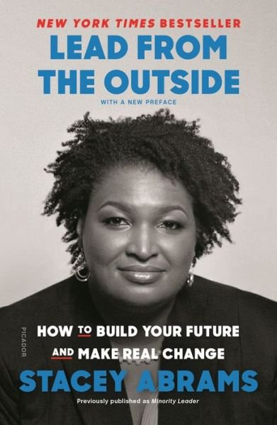 Cover for Stacey Abrams · Lead from the Outside: How to Build Your Future and Make Real Change (Paperback Bog) (2019)