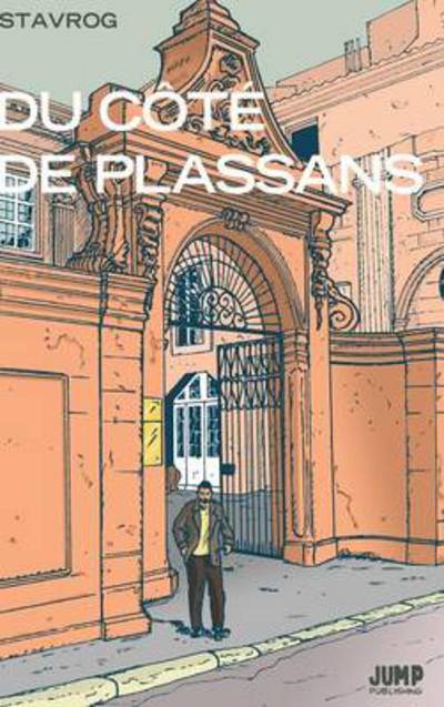 Cover for Stavrog · Du Cote de Plassans (Book) (2013)