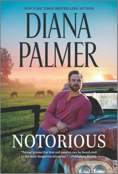 Notorious - Diana Palmer - Books - Hqn - 9781335540805 - July 12, 2022