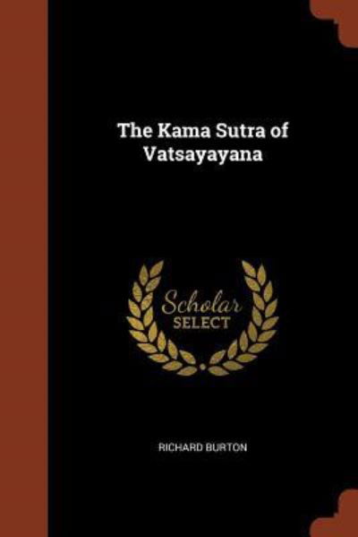 Cover for Richard Burton · The Kama Sutra of Vatsayayana (Paperback Book) (2017)