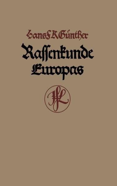 Cover for H F K Gunther · Rassenkunde Europas (Innbunden bok) (2019)