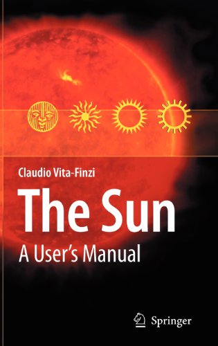 Cover for Claudio Vita-Finzi · The Sun: A User's Manual (Hardcover Book) [2008 edition] (2008)