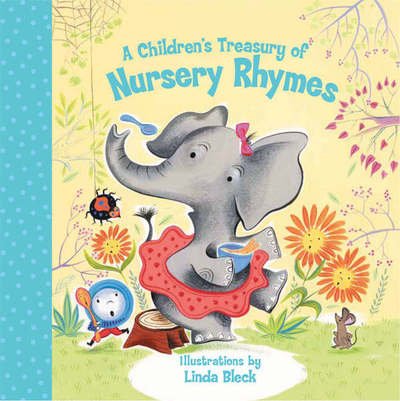 Cover for Linda Bleck · A Children's Treasury of Nursery Rhymes (Hardcover Book) (2006)