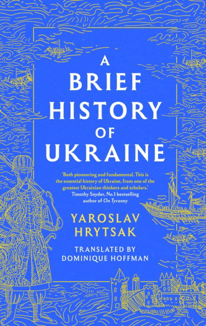 Cover for Yaroslav Hrytsak · UKRAINE The Forging of a Nation (Hardcover Book) (2023)