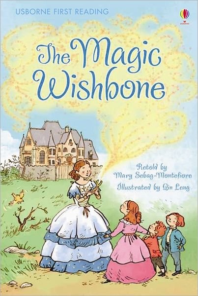 Cover for Mary Sebag-Montefiore · The Magic Wishbone - First Reading Level 4 (Hardcover Book) (2012)