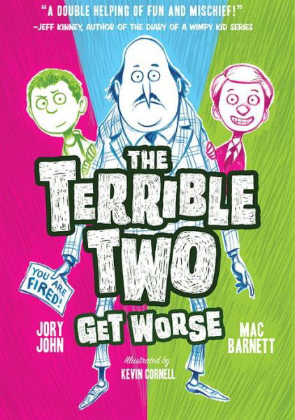 The Terrible Two Get Worse - Terrible Two - Mac Barnett - Books - Abrams - 9781419716805 - January 12, 2016