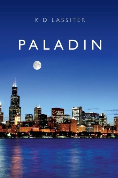 Cover for K Douglas Lassiter · Paladin (Pocketbok) (2009)