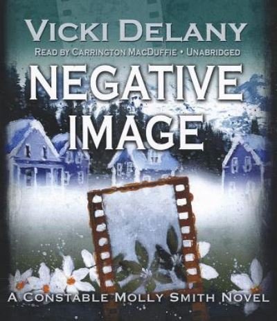 Cover for Vicki Delany · Negative Image (CD) (2012)
