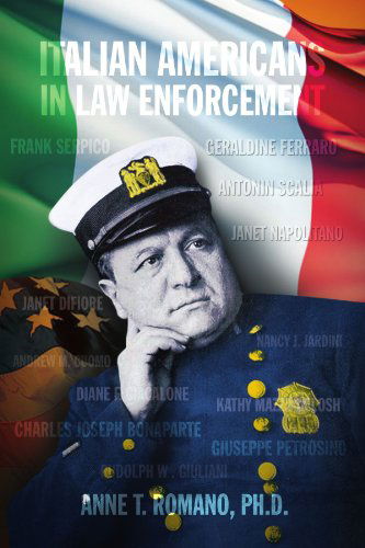 Cover for Anne T Romano · Italian Americans in Law Enforcement (Paperback Bog) (2010)