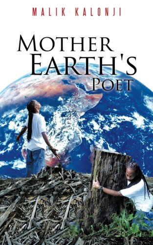 Cover for Malik Kalonji · Mother Earth's Poet (Paperback Book) (2013)