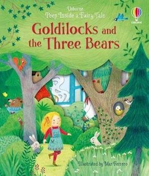 Cover for Anna Milbourne · Peep Inside a Fairy Tale Goldilocks and the Three Bears - Peep Inside a Fairy Tale (Board book) (2021)
