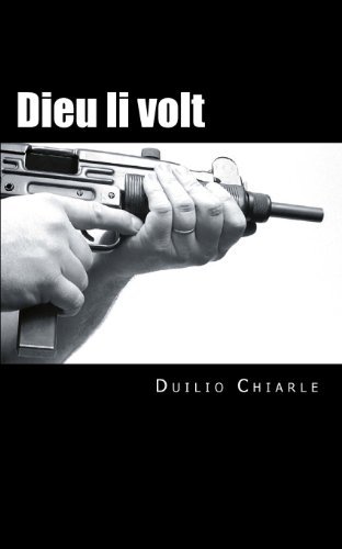 Cover for Duilio Chiarle · Dieu Li Volt (Pocketbok) [Italian, Lrg edition] (2012)