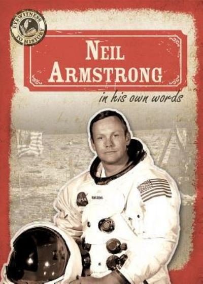Cover for Ryan Nagelhout · Neil Armstrong in his own words (Bok) (2015)
