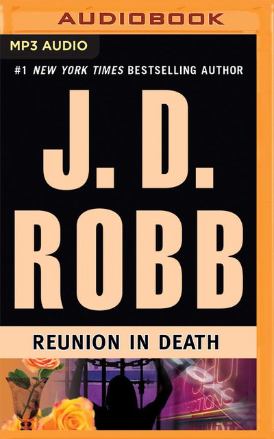 Cover for J D Robb · Reunion in Death (MP3-CD) (2014)