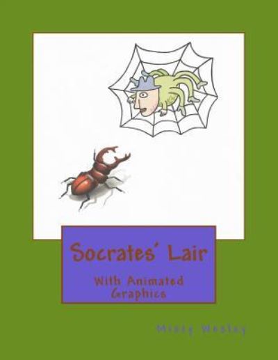 Cover for Misty L Wesley · Socrates' Lair (Paperback Book) (2014)