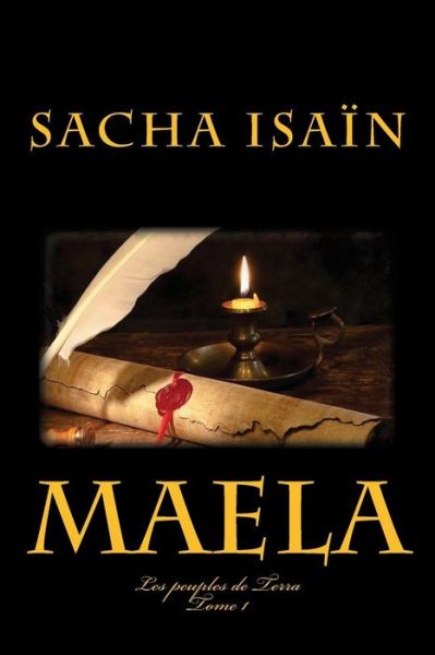 Cover for Sacha Isain · Maela: Les Peuples De Terra T1 (Pocketbok) (2014)