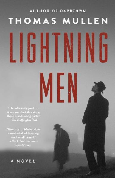 Cover for Thomas Mullen · Lightning Men: A Novel - The Darktown Series (Taschenbuch) (2018)