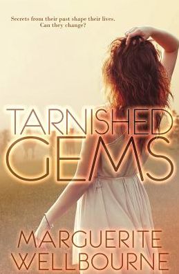 Cover for Marguerite Wellbourne · Tarnished Gems (Paperback Book) (2015)