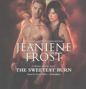 Cover for Jeaniene Frost · The Sweetest Burn (CD) (2017)