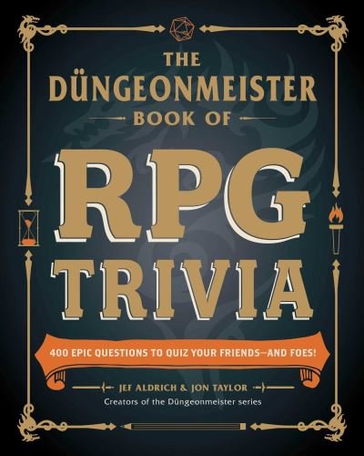 Cover for Jef Aldrich · The Dungeonmeister Book of RPG Trivia: 400 Epic Questions to Quiz Your Friends—and Foes! - Dungeonmeister Series (Taschenbuch) (2024)