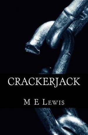 Cover for M E Lewis · Crackerjack (Paperback Book) (2015)