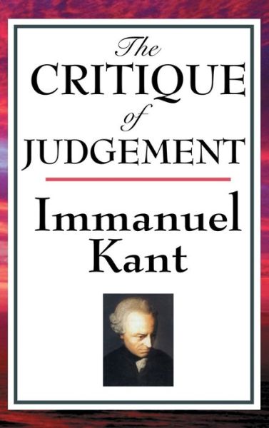 Cover for Immanuel Kant · The Critique of Judgement (Hardcover bog) (2018)