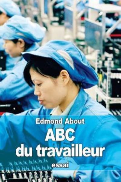 Cover for Edmond About · ABC du travailleur (Taschenbuch) (2015)