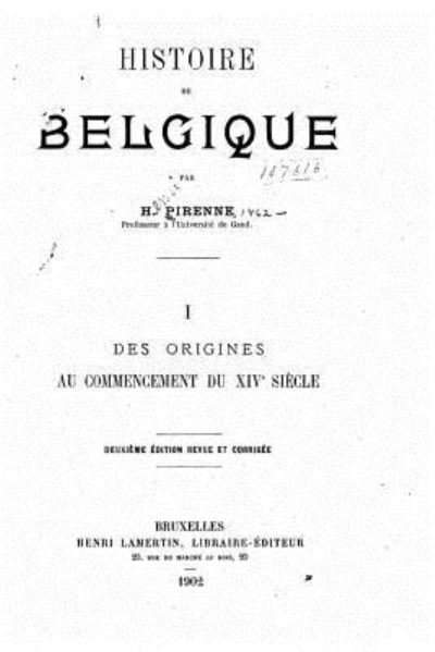 Cover for Henri Pirenne · Histoire de Belgique (Paperback Book) (2016)