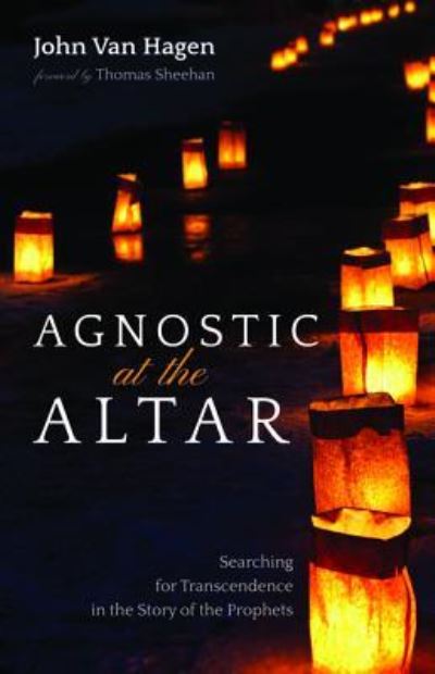 Cover for John Van Hagen · Agnostic at the Altar (Paperback Book) (2019)